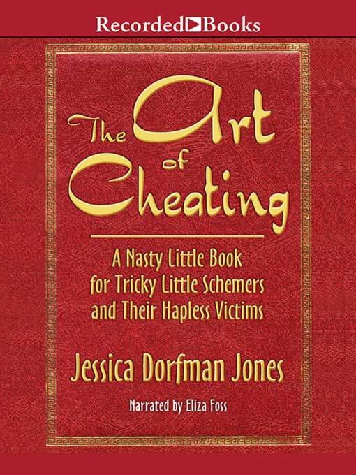 Title details for The Art of Cheating by Jessica Dorfman Jones - Wait list